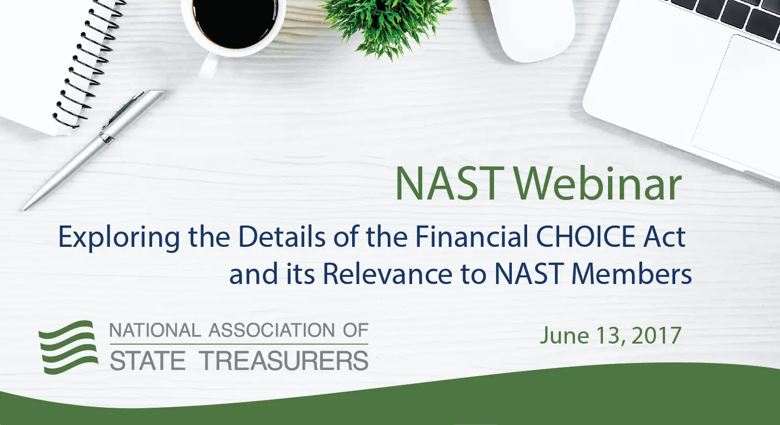 NAST Webinar - Financial CHOICE Act