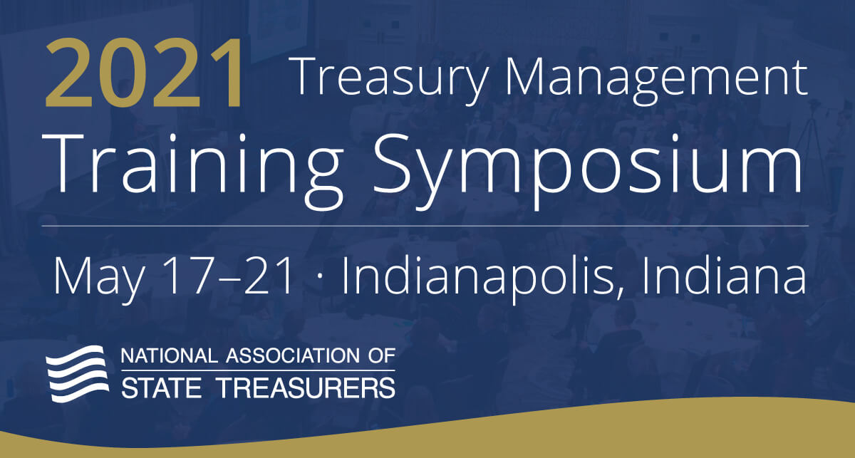 2021 Treasury Management Training Symposium