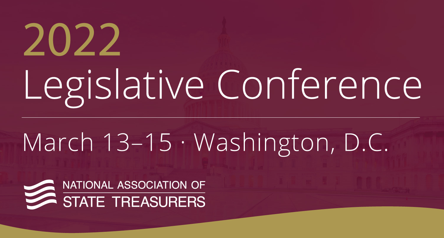 2022 Legislative Conference National Association of State Treasurers