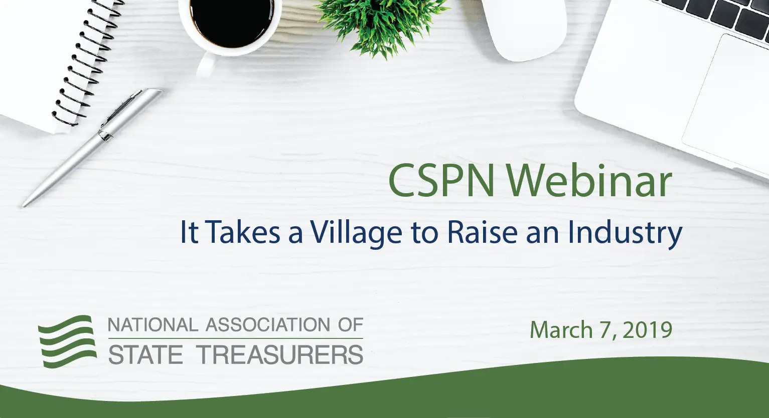CSPN Webinar - It Takes a Village to Raise an Industry